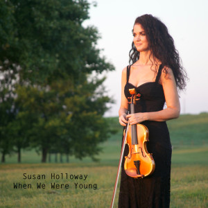 ดาวน์โหลดและฟังเพลง When We Were Young พร้อมเนื้อเพลงจาก Susan Holloway