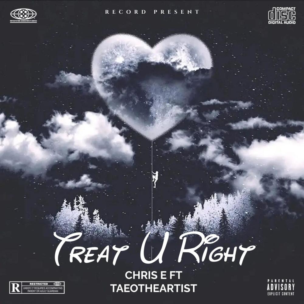 Treat U Right (feat. TaeoTheArtist) (Explicit)