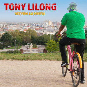 Album Vizyon an mwen from Tony Lilong