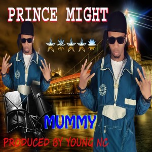 ดาวน์โหลดและฟังเพลง Mummy พร้อมเนื้อเพลงจาก Prince Might.