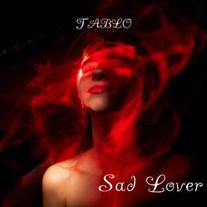 TABLO的專輯Sad lover