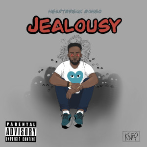 ดาวน์โหลดและฟังเพลง Jealousy (Explicit) พร้อมเนื้อเพลงจาก Heartbreak Bongo