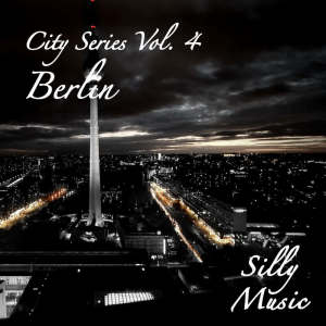 Various Artists的專輯City Series, Vol. 4 - Berlin
