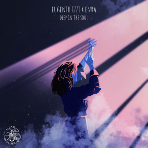 Listen to Deep In The Soul song with lyrics from eugenio izzi