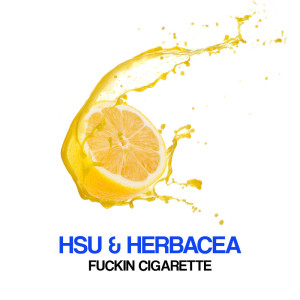 Herbacea的專輯Fuckin' Cigarette