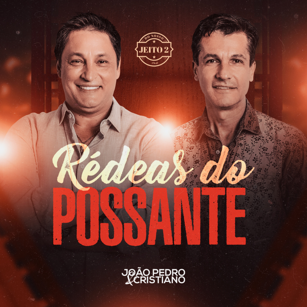 Rédeas do Possante (Do Nosso Jeito 2) (Ao Vivo)