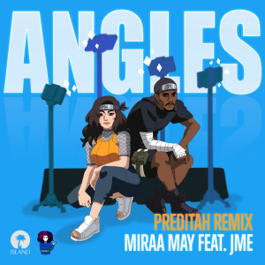 收聽Miraa May的Angles (Preditah Remix|Explicit)歌詞歌曲