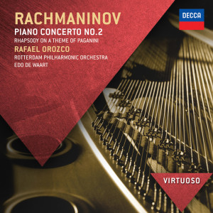 Rafael Orozco的專輯Rachmaninov: Piano Concerto No.2; Rhapsody on a theme of Paganini