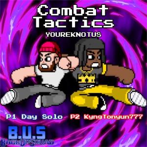 ดาวน์โหลดและฟังเพลง Combat Tactics (feat. Day Solo) (Explicit) พร้อมเนื้อเพลงจาก KyngTonyun777