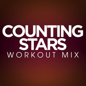 收聽Power Music Workout的Counting Stars (Workout Extended Remix)歌詞歌曲