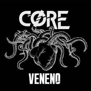 收聽Core的Veneno歌詞歌曲