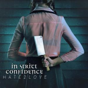 Album Hate2Love oleh In Strict Confidence