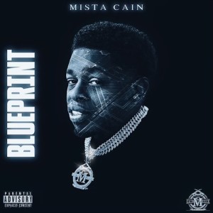 Album BluePrint (Explicit) from Mista Cain