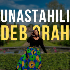 Album Unastahili from Deb Orah