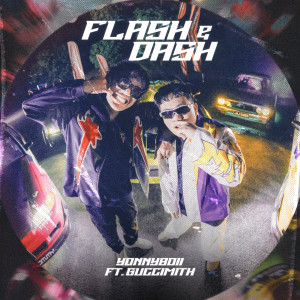 YonnyBoii的專輯Flash & Dash
