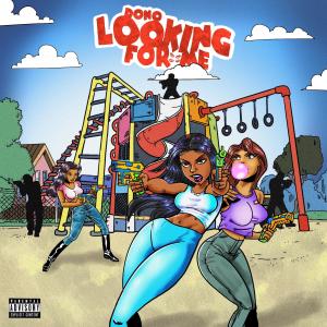 Dono的專輯Looking for me (Explicit)