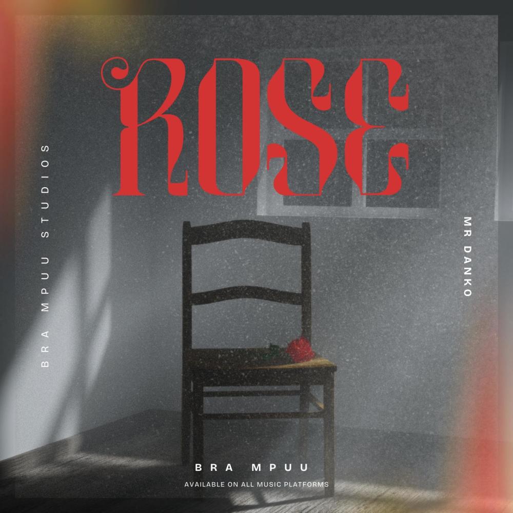 Rose (feat. Mr Danko)