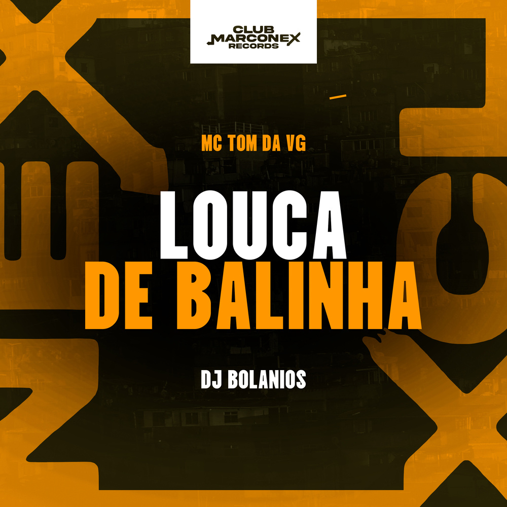 Louca de Balinha (Explicit)