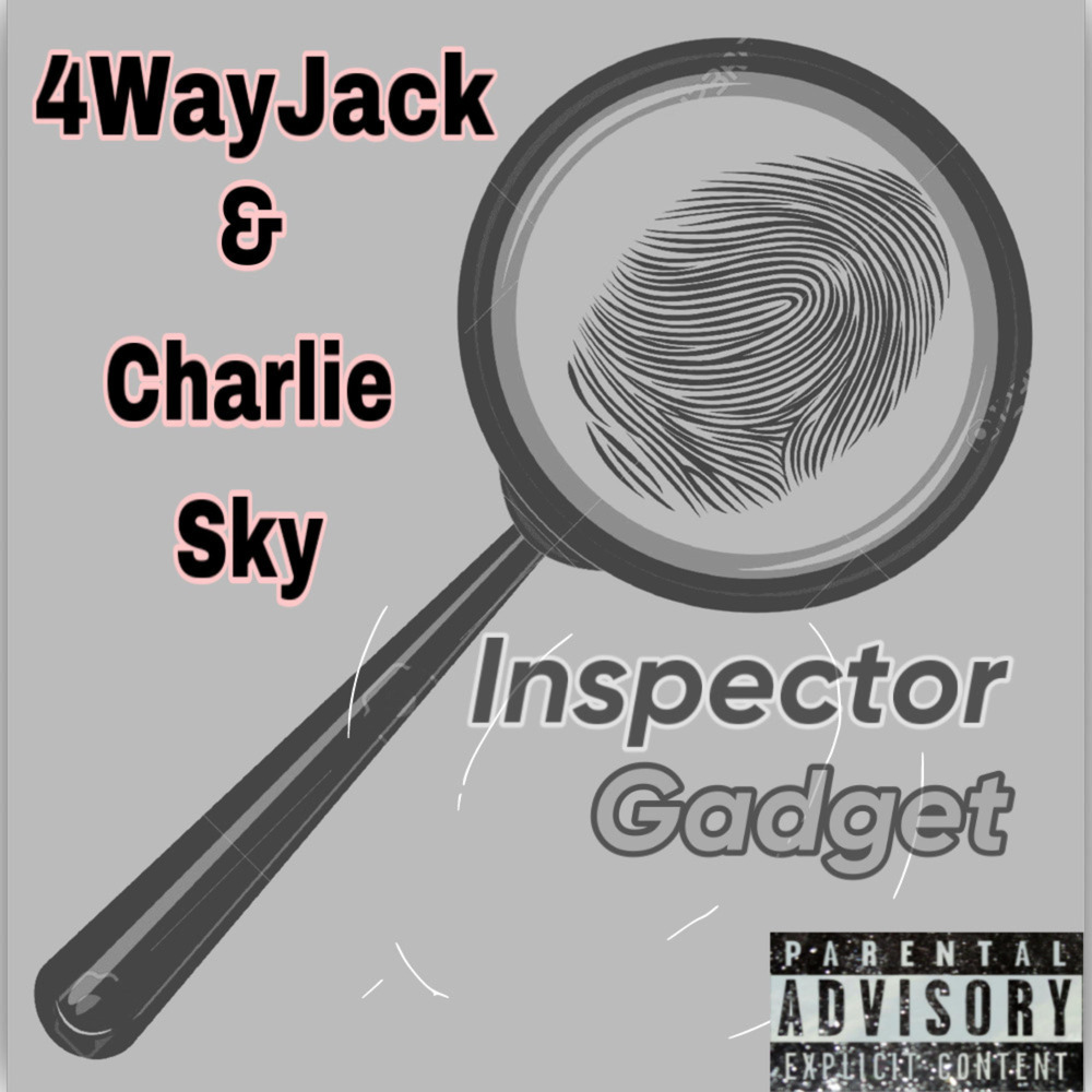 Inspector Gadget (Explicit)