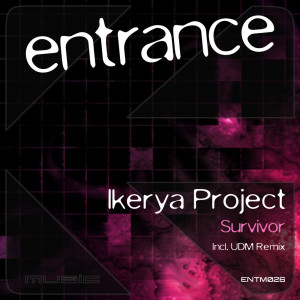 收聽Ikerya Project的Survivor (UDM Remix)歌詞歌曲