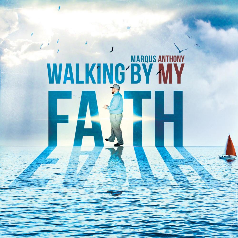 Walking by My Faith