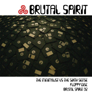The Sixth Sense的專輯Brutal Spirit 02 - Floppy Disc