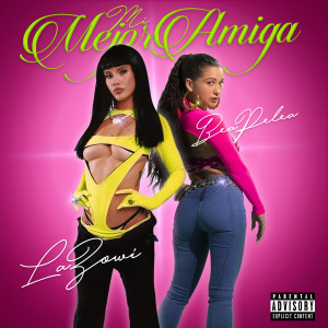 Dengarkan lagu Mi Mejor Amiga (Explicit) nyanyian Bea Pelea dengan lirik