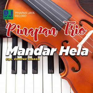 Listen to MANDAR HELA song with lyrics from PINAPAN TRIO