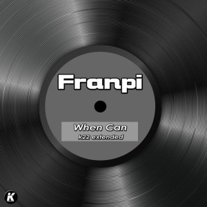 Album WHEN CAN (K22 extended) from 