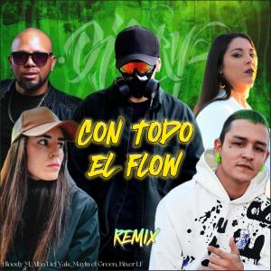 DJ Cary的專輯Con Todo el Flow (feat. MAYLU El Green & Bixer LF) (Remix)