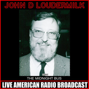 John D. Loudermilk的专辑The Midnight Bus