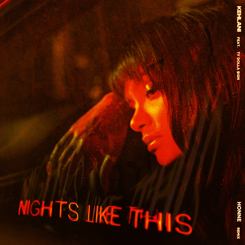 Nights Like This (feat. Ty Dolla $ign) (HONNE Remix)