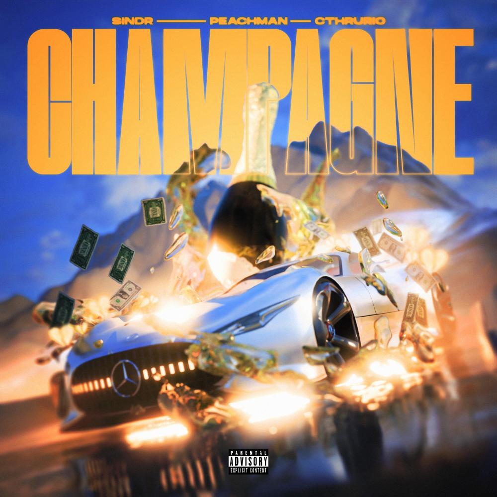 Champagne (Explicit)