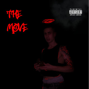 The Move (Explicit)