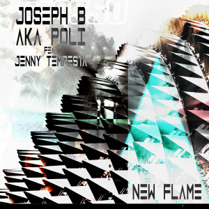 Joseph B的專輯New Flame