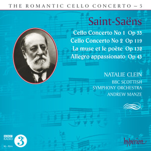 Andrew Manze的專輯Saint-Saëns: Cello Concertos Nos. 1 & 2 etc. (Hyperion Romantic Cello Concerto 5)