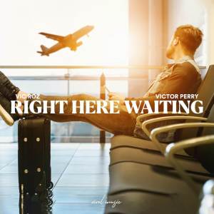 อัลบัม Right Here Waiting ศิลปิน Victor Perry