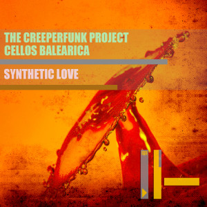 Listen to Synthetic Love (Radio Edit) song with lyrics from The Creeperfunk Project