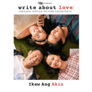收聽Yeng Constantino的Ikaw Ang Akin (From "Write About Love")歌詞歌曲