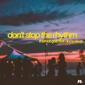 Album Don't Stop The Rhythm from Thomas Gold