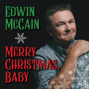 Edwin McCain的專輯Merry Christmas, Baby