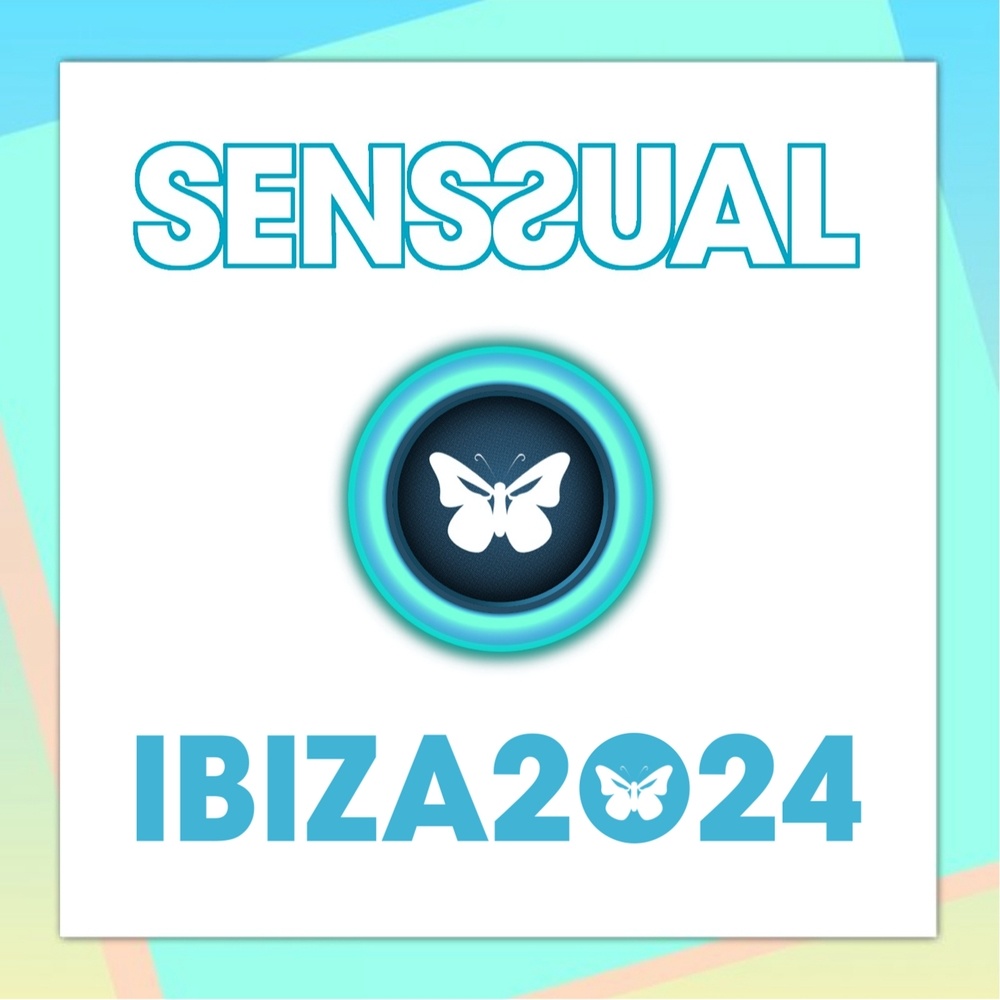 Senssual Ibiza 2024 (Ibiza Mix)