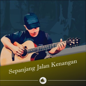 Dengarkan lagu Sepanjang Jalan Kenangan nyanyian Alip_Ba_Ta dengan lirik