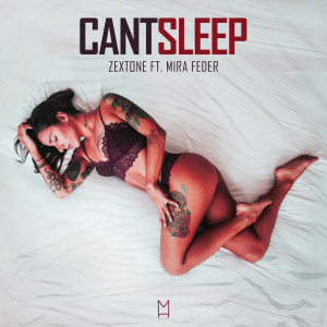 Dengarkan lagu Can't Sleep nyanyian Zextone dengan lirik