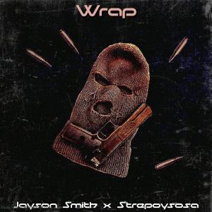 Listen to Wrap (Explicit) song with lyrics from J Son