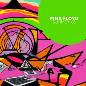 Album Summer ’68 from Pink Floyd