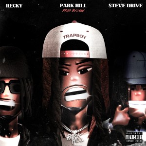 ดาวน์โหลดและฟังเพลง Trap Boy (Radio Edit) พร้อมเนื้อเพลงจาก Park Hill