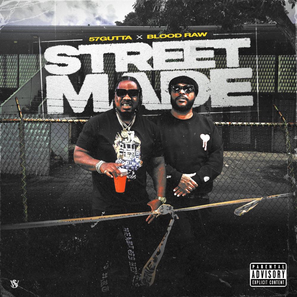 Street Made (feat. Blood Raw) (Explicit)