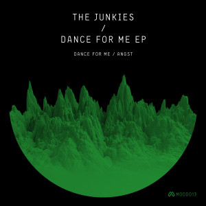 อัลบัม Dance for Me ศิลปิน The Junkies
