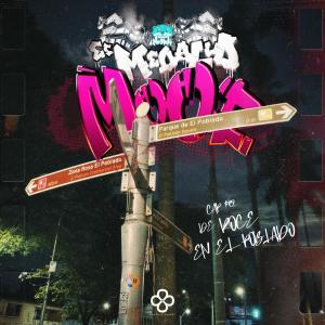 Neomai的專輯De Rose En El Poblado (feat. Chëzko & Ronny Leon)